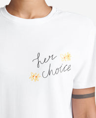 Site Exclusive! Her Choice T-Shirt White