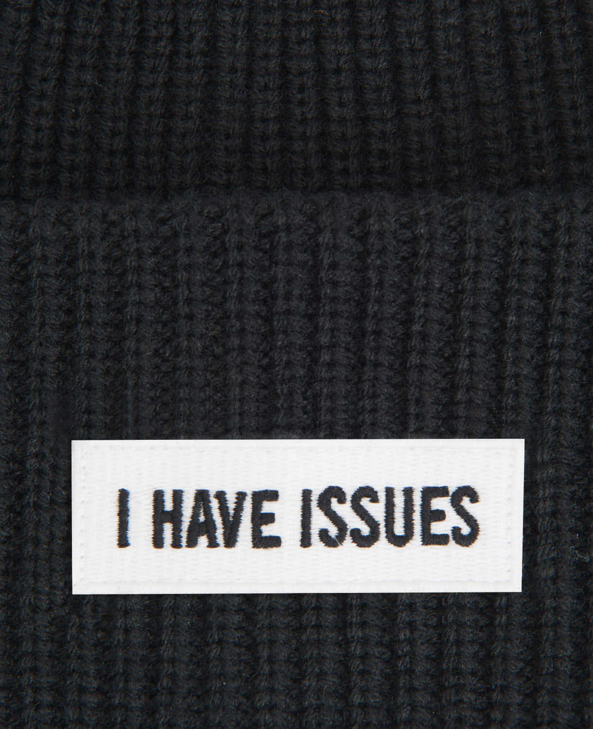 Site Exclusive! I Have Issues Beanie Black